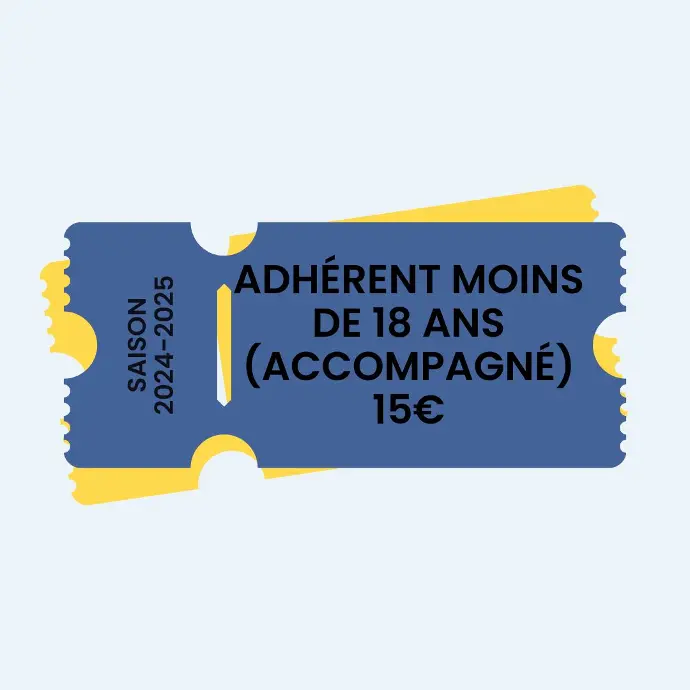 Cotisation Adhérent - 18 ans (accompagné)